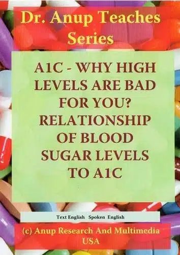 AC Why High Levels are Bad For You. Relation to Blood Glucose and What to do when high. Diabetes Self Help Series. DVD DNDIAE