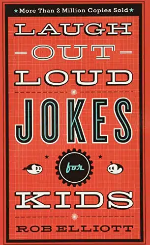 Laugh Out Loud Jokes for Kids