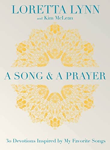 A Song and A Prayer Devotions Inspired by My Favorite Songs