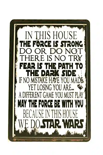 In This House May The Force Is Strong Tin Metal Poster Sign Star Wars Quote Vintage Metal Tin Sign, Wall Decor For Bars, Restaurants, Cafes Pubs Bar Garage Boy's Room Wall Decor Signage xInch