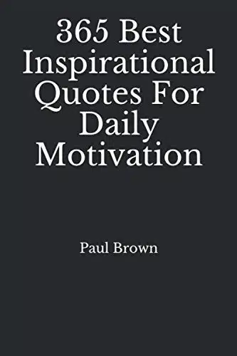 Inspirational Quotes Best Inspirational Quotes For Daily Motivation