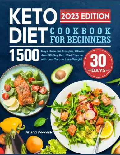 Keto Diet Cookbook for Beginners Days Delicious Recipes, Stress free Day Keto Diet Planner with Low Carb to Lose Weight