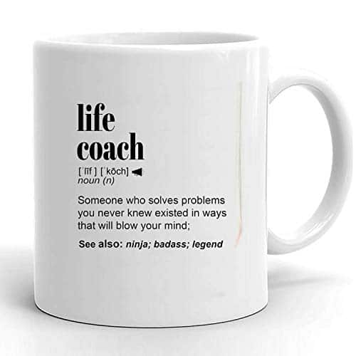 Life Coach Mentor Gift Mug for Women and Men, For Birthday, Appreciation, Thank You Gift, A Personalized Custom Name Coffee Mug