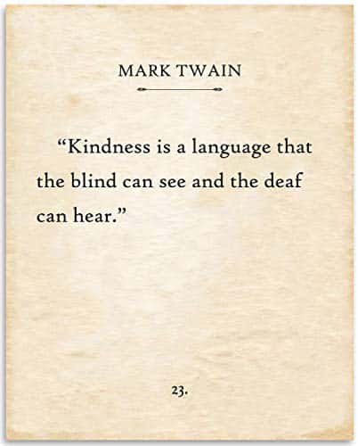 Mark Twain Kindness is a Language That the Blind Can See Inspirational Wall Art Print, Home Office Classroom Book Page Decor, Motivational Quote for Book Lovers, xUnframed Print Poster Paper