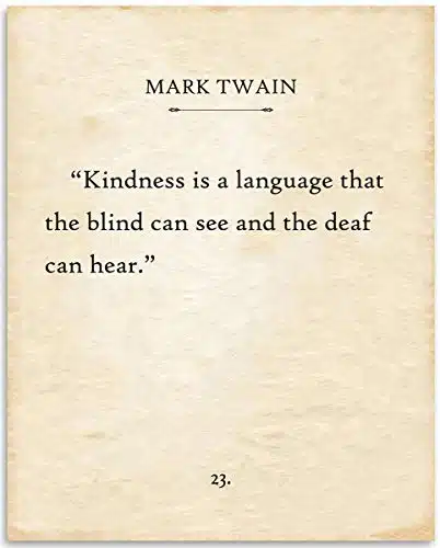 Mark Twain   Kindness is a Language That the Blind Can See   Inspirational Wall Art Print, Home Office Classroom Book Page Decor, Motivational Quote for Book Lovers, xUnframed Print Poster Paper