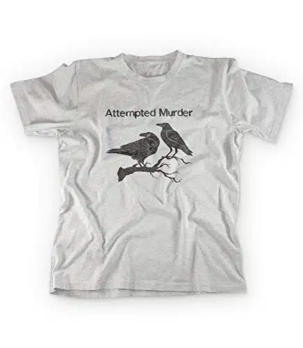 Revel Shore Attempted Murder T Shirt Funny Crow Flock Bird Pun Novelty Graphic Tee (Large) Sport Grey