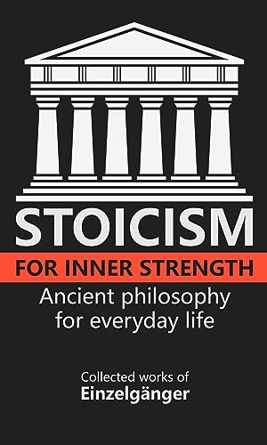 Stoicism for Inner Strength