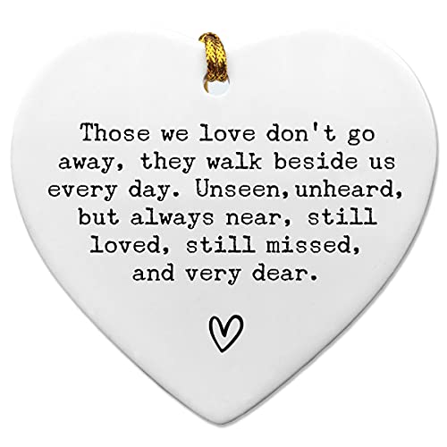 Those We Love Don't Go Away, Sympathy, Memorial Gift, Heart Ornament, Memorial Keepsake, Memorial Quote Decor, inch Flat Heart Ceramic with Gift Box (Those We Love Don't Go Away)