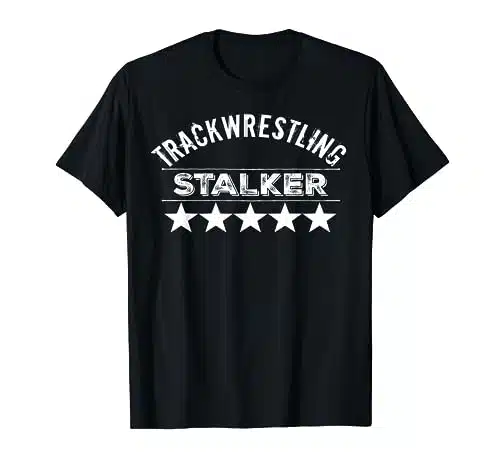 Wrestling Stalker T Shirt Trackwrestling Stalker Mom T Shirt