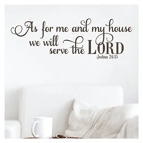 As for Me and My House We Will Serve the Lord Joshua Vinyl Lettering Wall Decal Sticker (H x L, Brown)