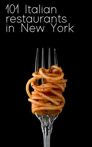 Italian restaurants in New York The best places to get your Italian food fix in the city that never sleeps!