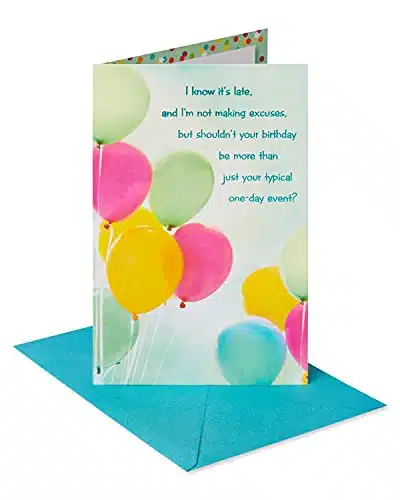 American Greetings Belated Birthday Card (I Know It's Late)