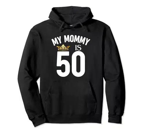 My Mommy Is th Years Old Mama Mum Mother Mom Family Pullover Hoodie