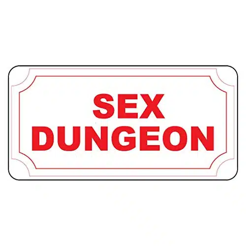 New Great Plastic Sign Sex Dungeon Red Office Sign for Outdoor & Indoor xInch