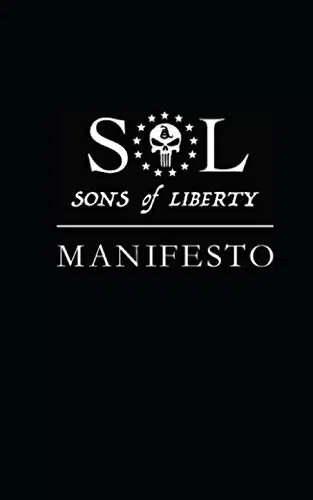 Sons of Liberty Manifesto